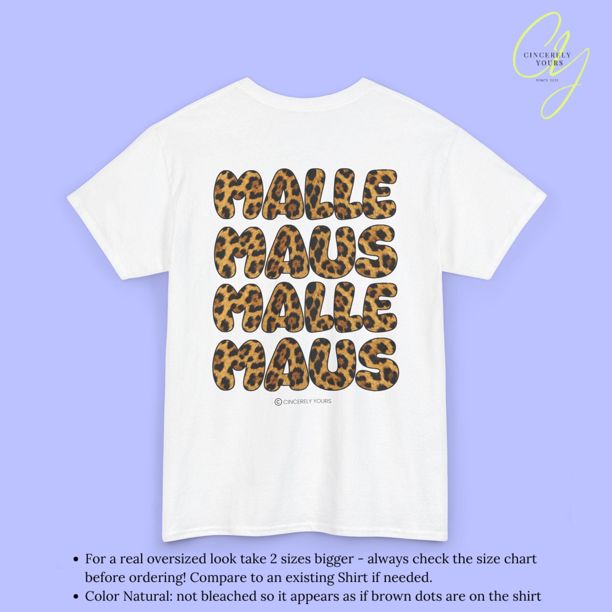 Mallemaus Shirt Malle Maus Leo — Malle Maus Schriftzug Leopard backprint (Customizable)