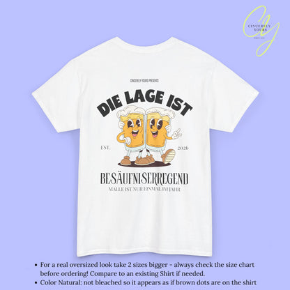 Die Lage ist besäufniserregend Malle Shirt - Bierkrüge Masskottchen (Customizable)