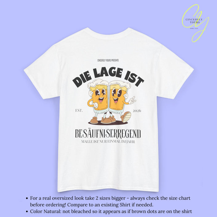 Die Lage ist besäufniserregend Malle Shirt - Bierkrüge Masskottchen (Customizable)