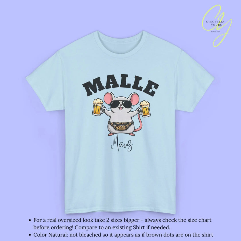 Malle Party Shirt — Malle Maus Bierkrug Bauchtasche Cincerely Yours