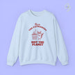 Feminism Sweatshirt | Burn The Patriarchy Not The Planet