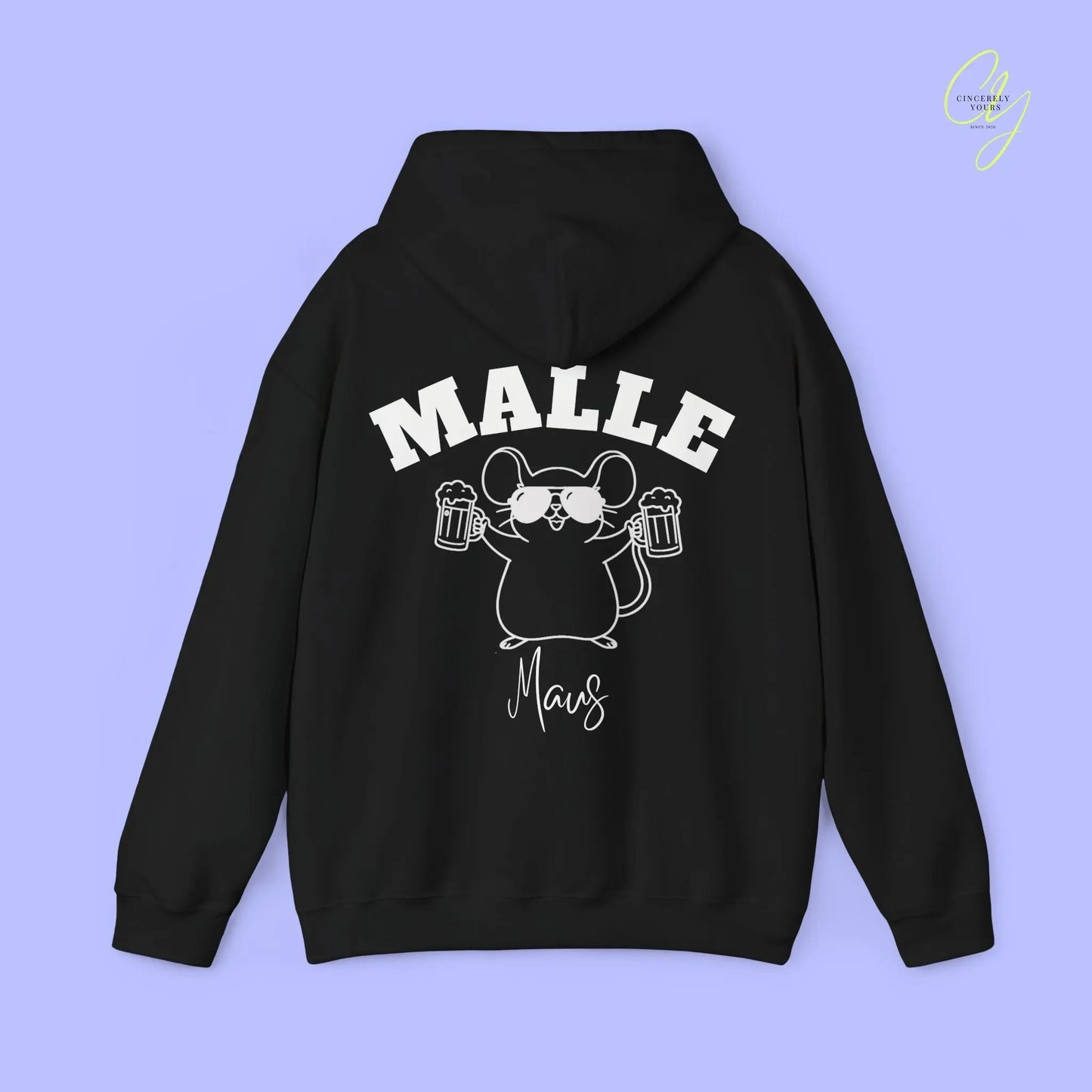 Malle Hoodie — Malle Party Maus Bierkrüge (Personalisierbar) Cincerely Yours