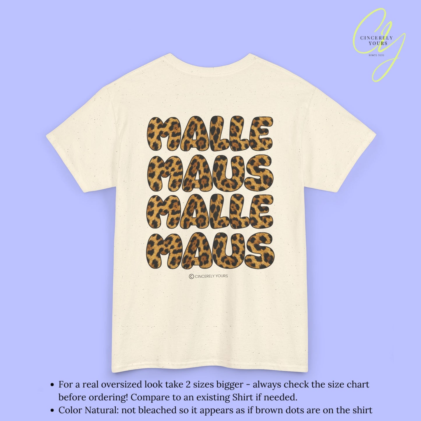 Mallemaus Shirt Malle Maus Leo — Malle Maus Schriftzug Leopard backprint (Customizable)