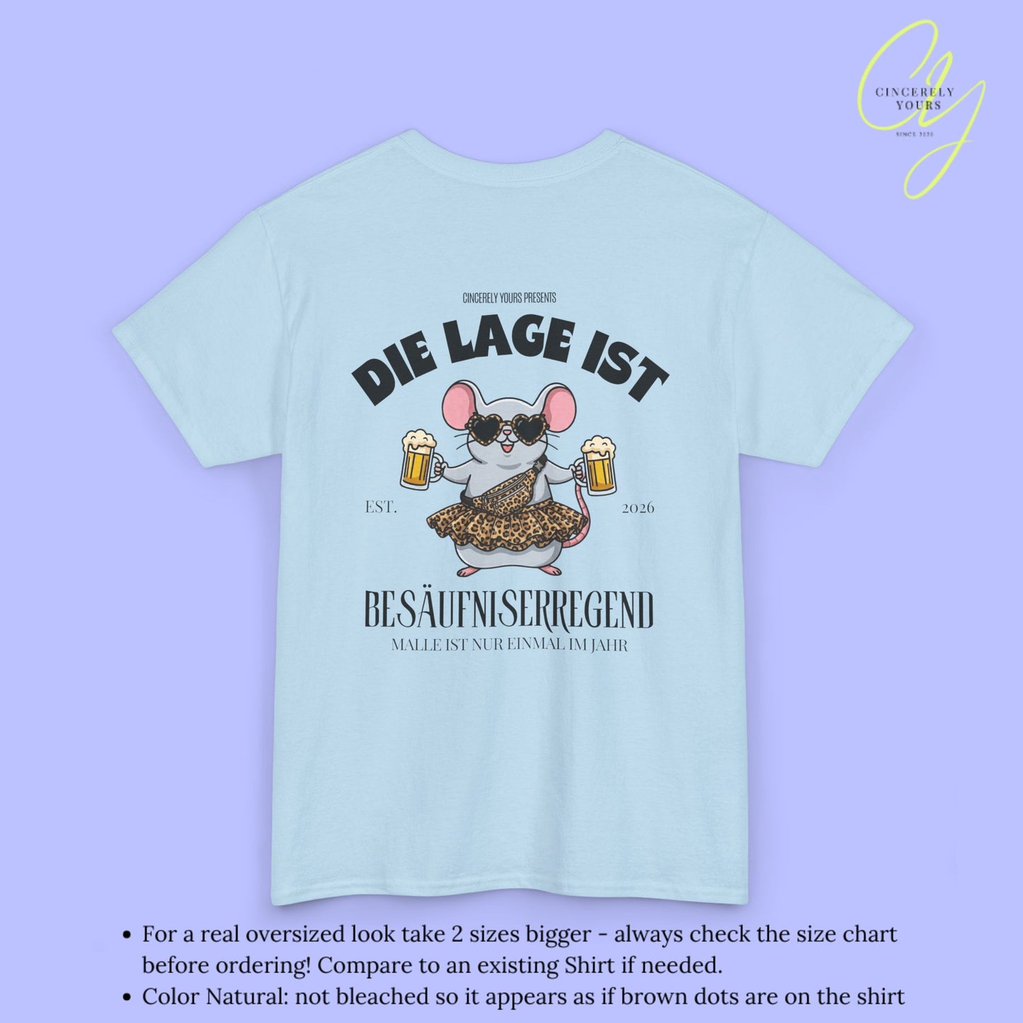 Mallemaus Shirt Malle Maus Leopard —  Die Lage ist besäufniserregend (Customizable)