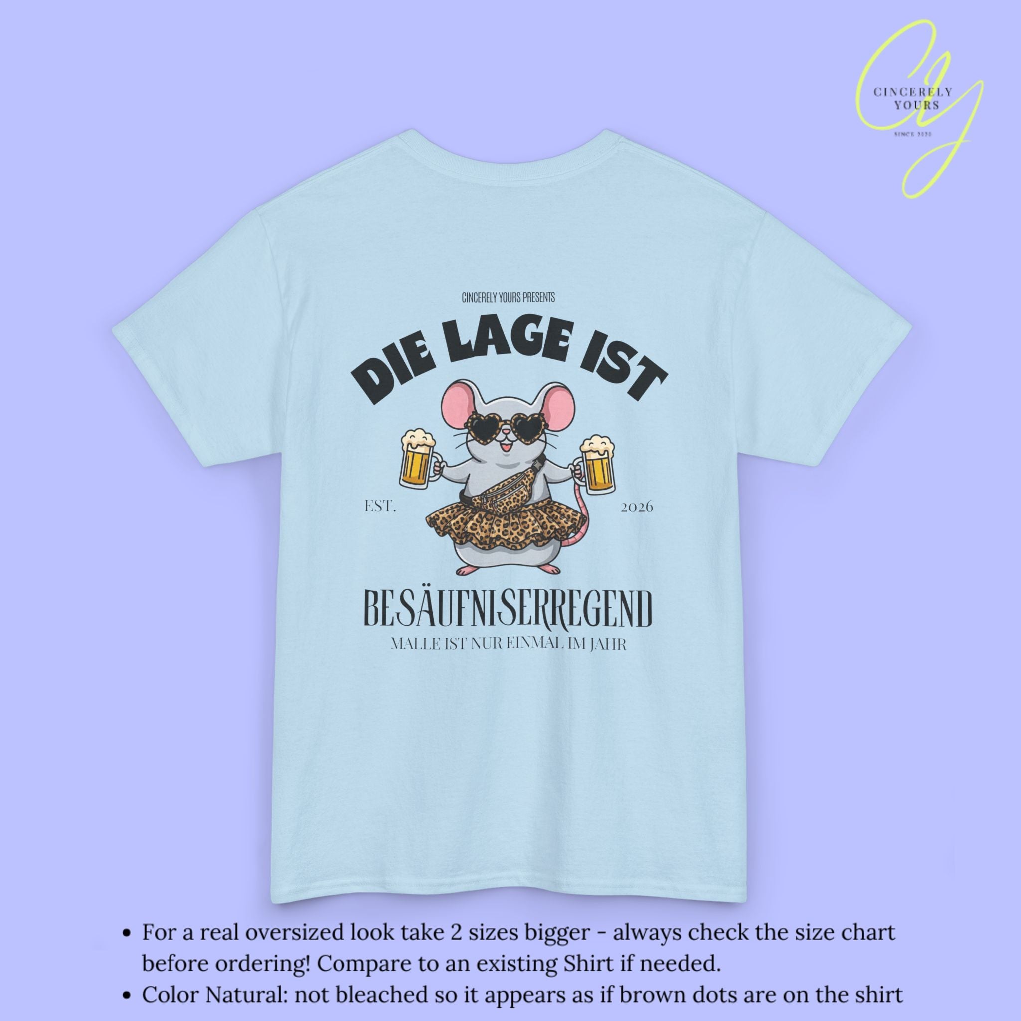 Mallemaus Shirt Malle Maus Leopard —  Die Lage ist besäufniserregend (Customizable)