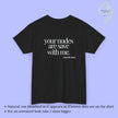 T-shirt avec message provocateur - Tes nudes sont en sécurité avec moi