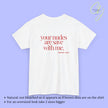 T-shirt avec message provocateur - Tes nudes sont en sécurité avec moi