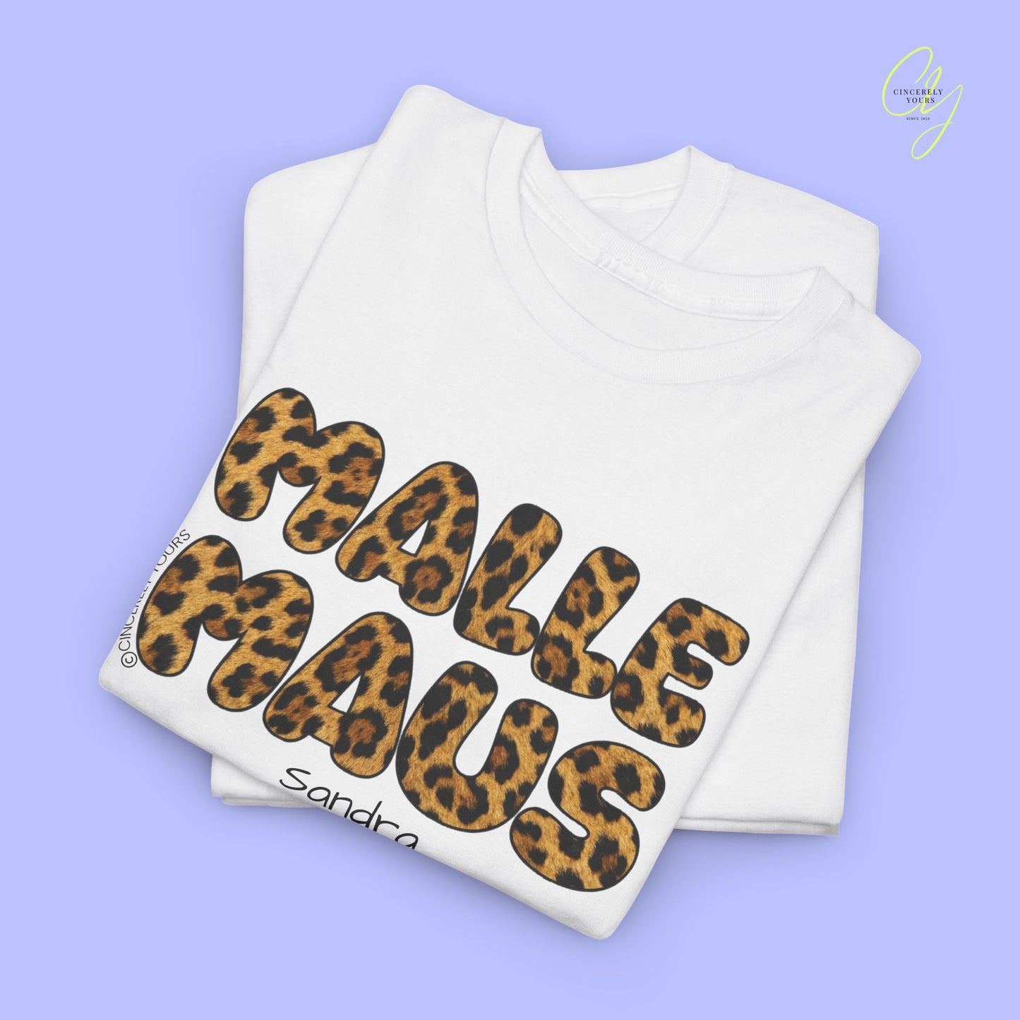 Mallemaus Shirt Malle Maus Leo — Malle Maus Schriftzug Leopard (Customizable)