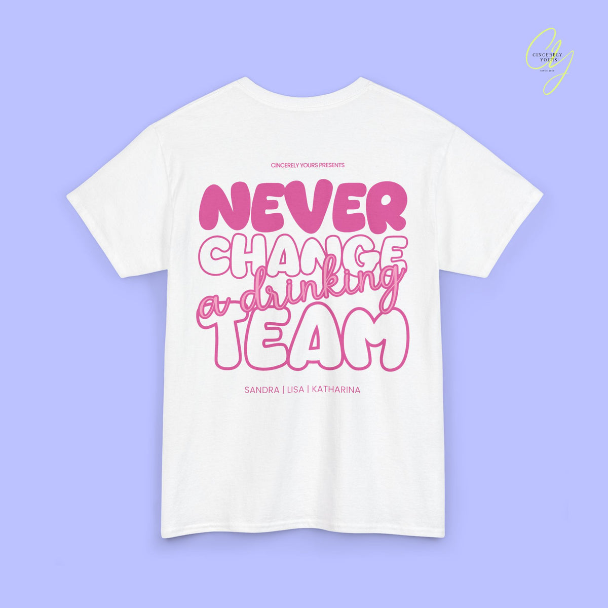 Party Shirt | Never Change A Drinking Team
