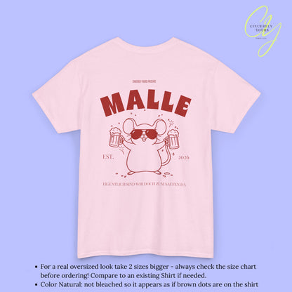 Mallemaus Shirt Malle - Party Shirt Malle Maus Bierkrug zum Saufen da (Personalisierbar)