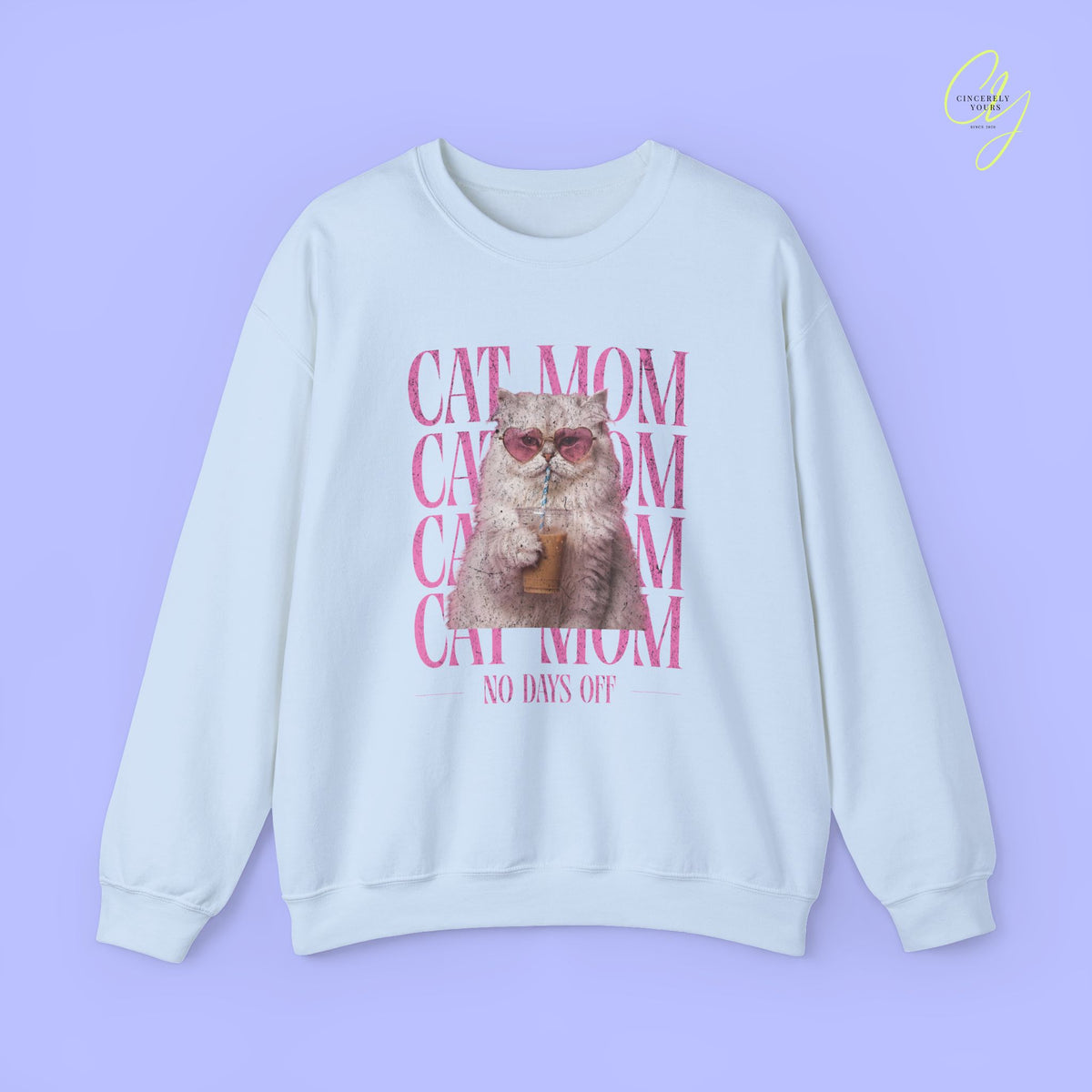 Cat Sweatshirt | Cat mom - no days off
