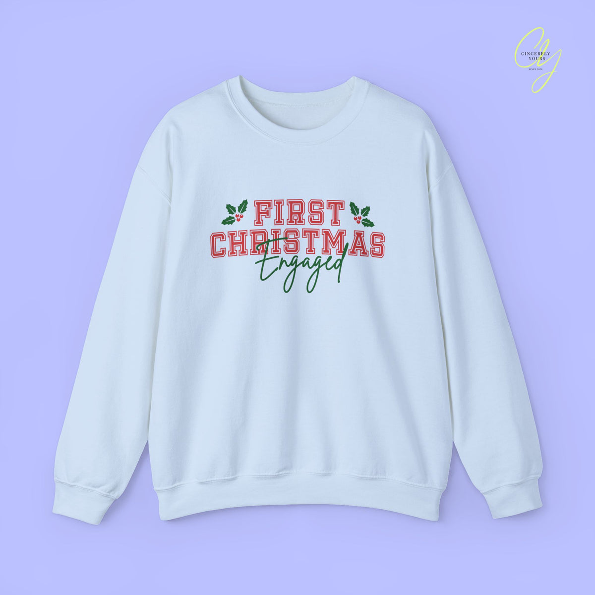 Bride Sweatshirt | First Christmas engaged