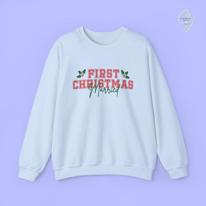 Bride Sweatshirt | First Christmas married