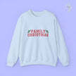 Christmas Sweatshirt | Family Christmas