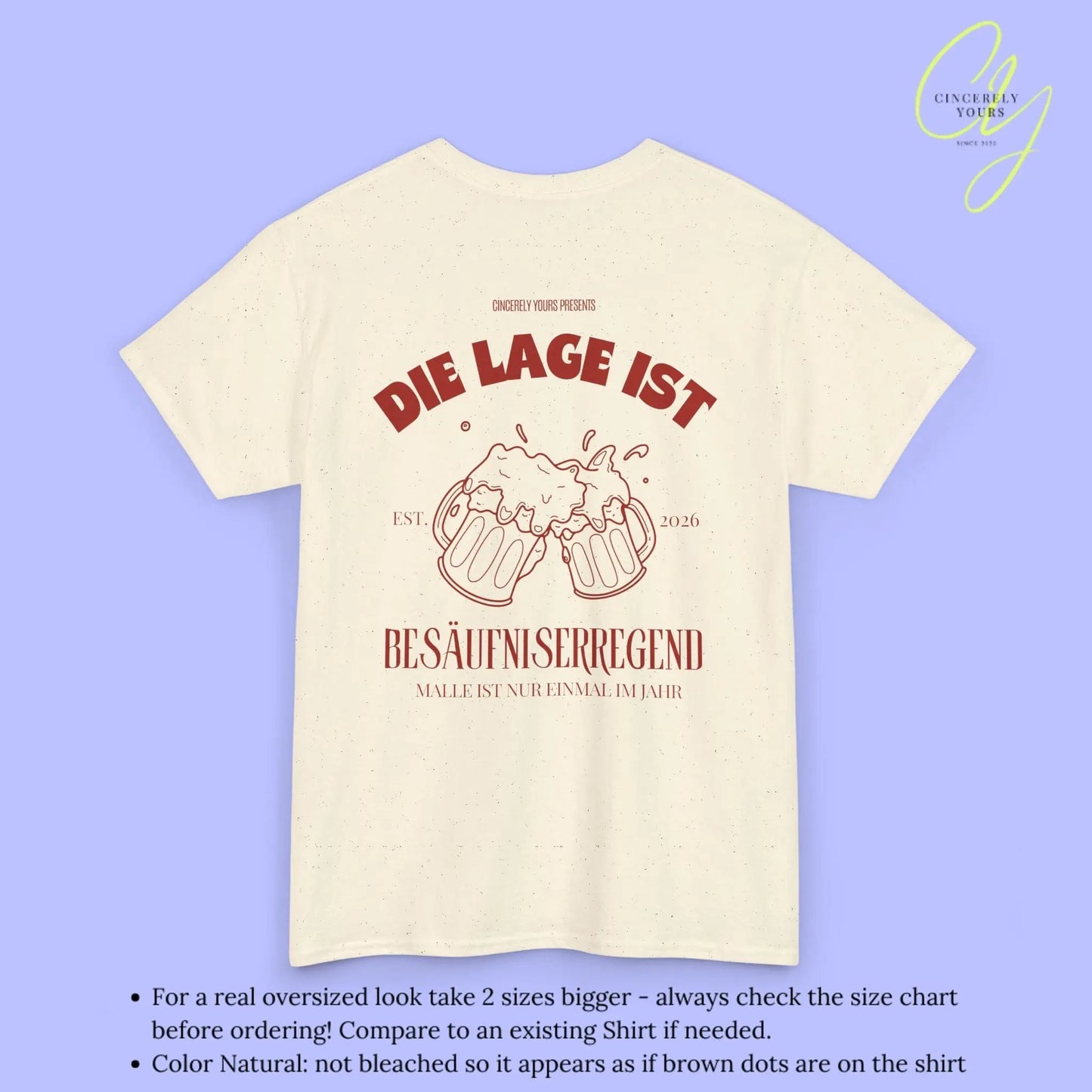 Malle Party Shirt — Die Lage ist besäufniserregend (Customizable) - Cincerely Yours