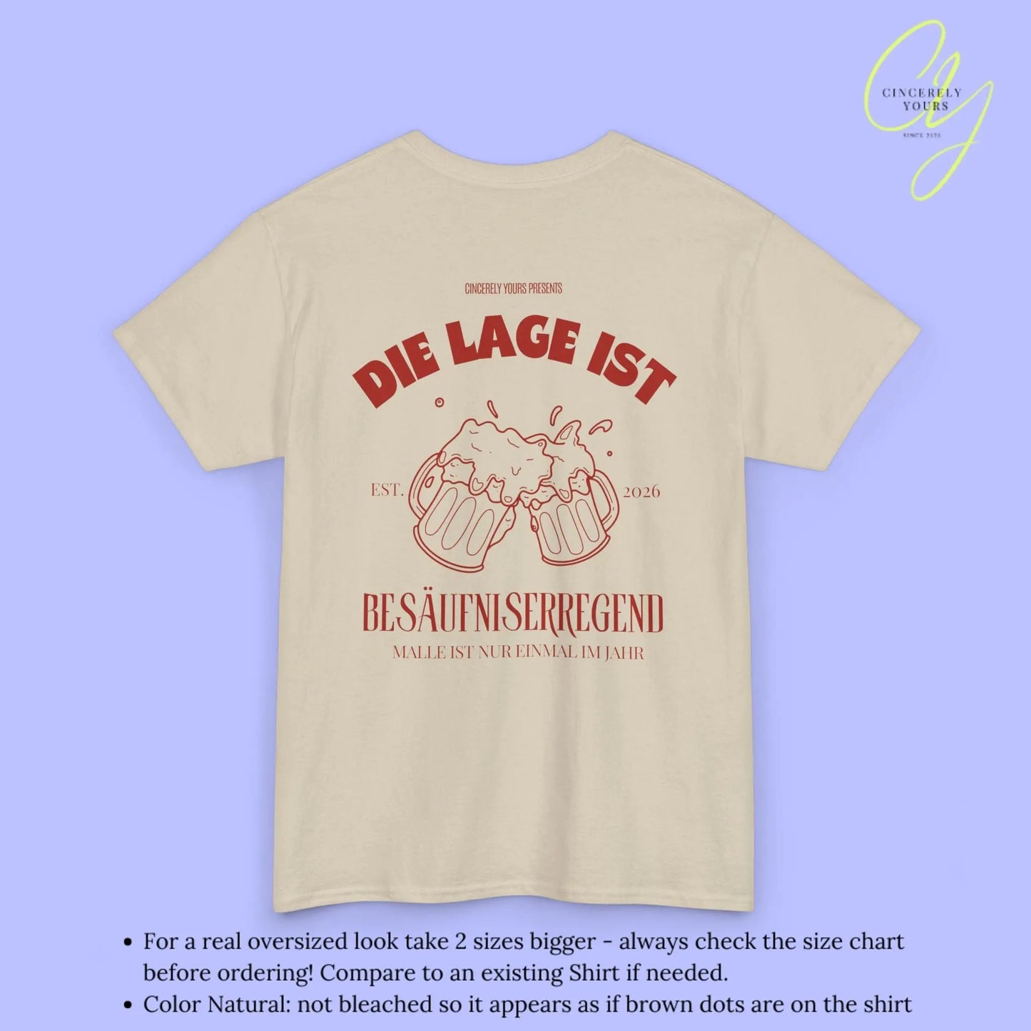 Malle Party Shirt — Die Lage ist besäufniserregend (Customizable) - Cincerely Yours