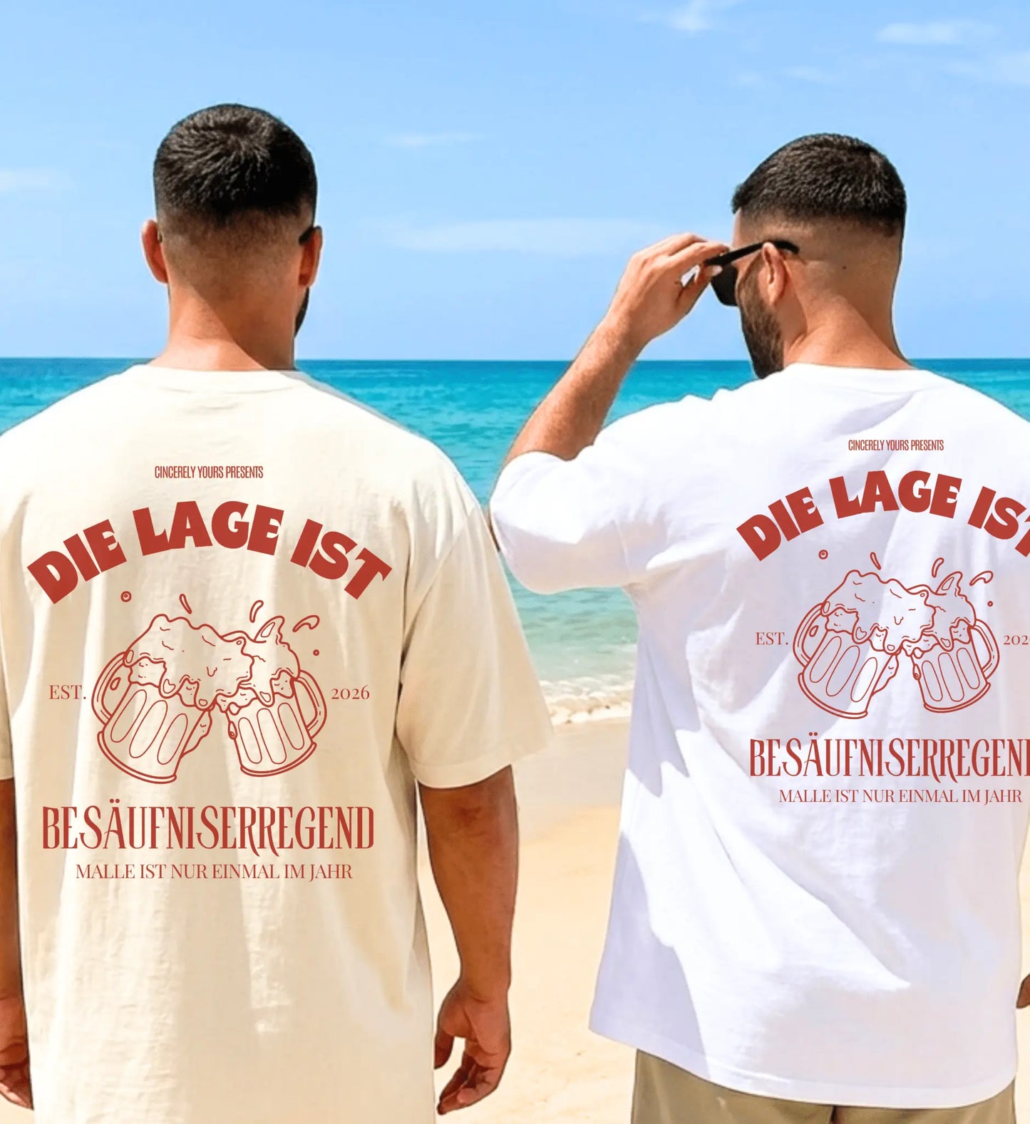 Malle Party Shirt — Die Lage ist besäufniserregend (Customizable) - Cincerely Yours