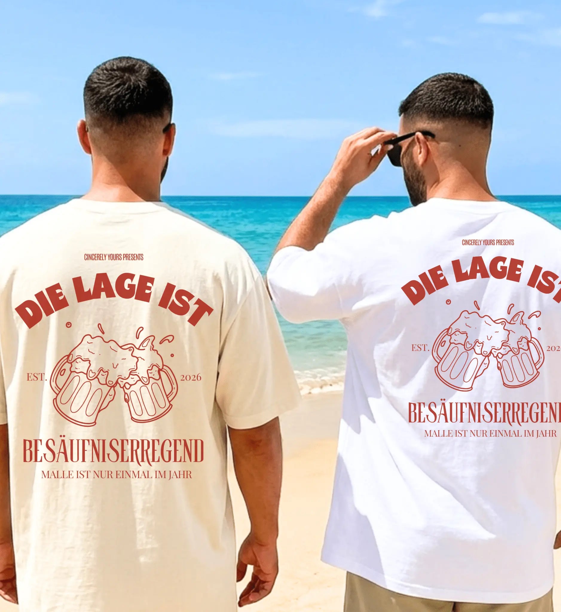 Malle Party Shirt — Die Lage ist besäufniserregend (Customizable) - Cincerely Yours