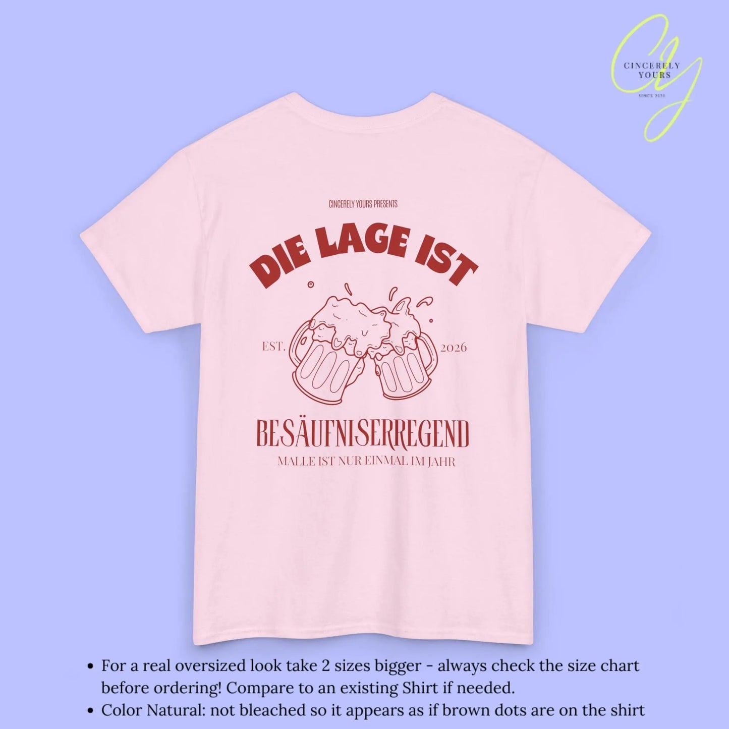 Malle Party Shirt — Die Lage ist besäufniserregend (Customizable) - Cincerely Yours