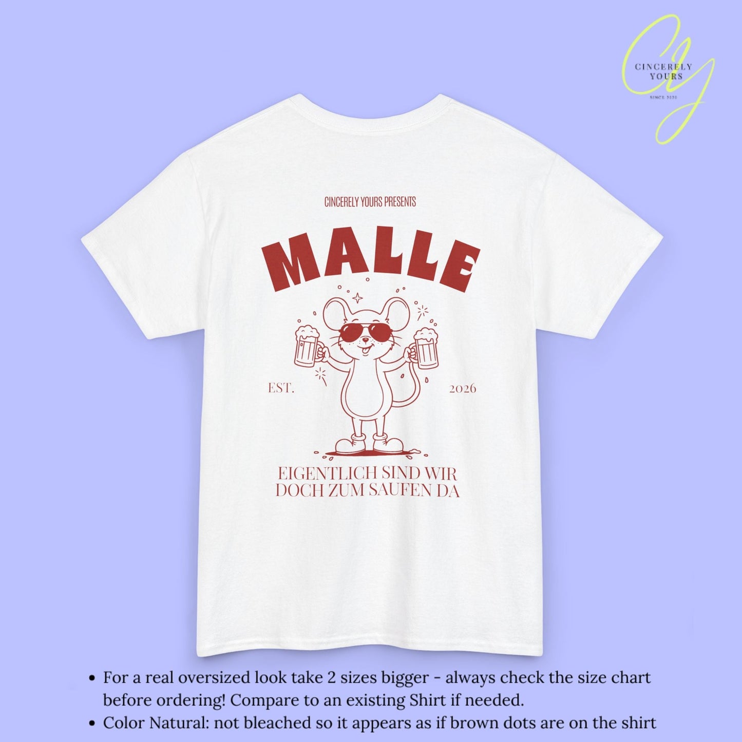 Malle Party Shirt — Party Maus Bierkrug zum saufen da (Customizable) - Cincerely Yours