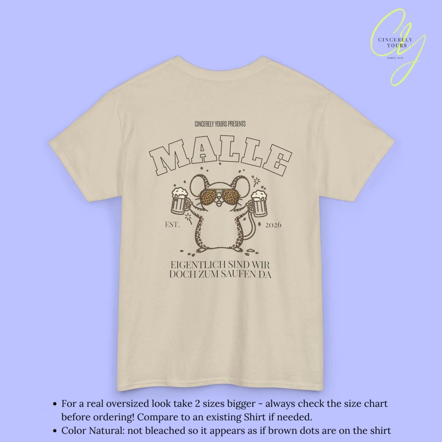 Malle Party Shirt — Party Maus Bierkrug zum saufen da (Customizable) - Cincerely Yours