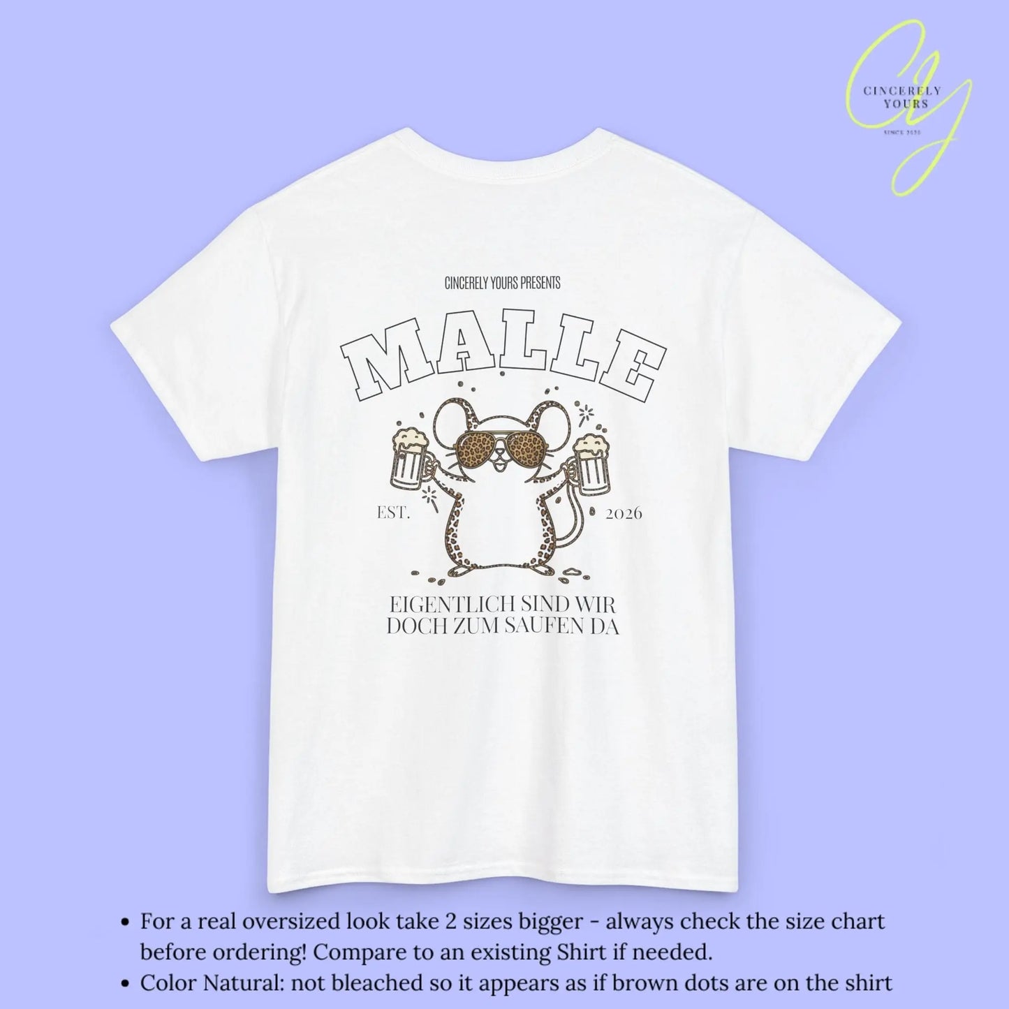 Malle Party Shirt — Party Maus Bierkrug zum saufen da (Customizable) - Cincerely Yours