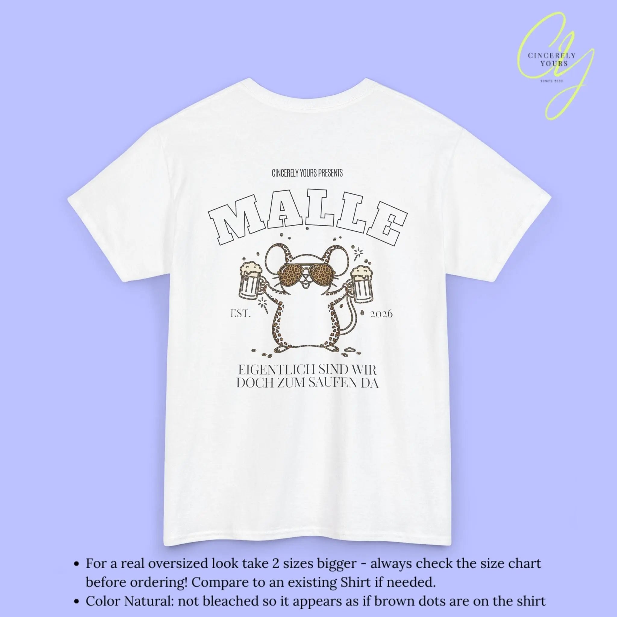 Malle Party Shirt — Party Maus Bierkrug zum saufen da (Customizable) - Cincerely Yours