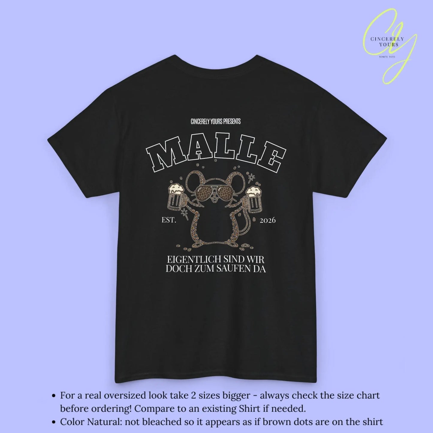 Malle Party Shirt — Party Maus Bierkrug zum saufen da (Customizable) - Cincerely Yours
