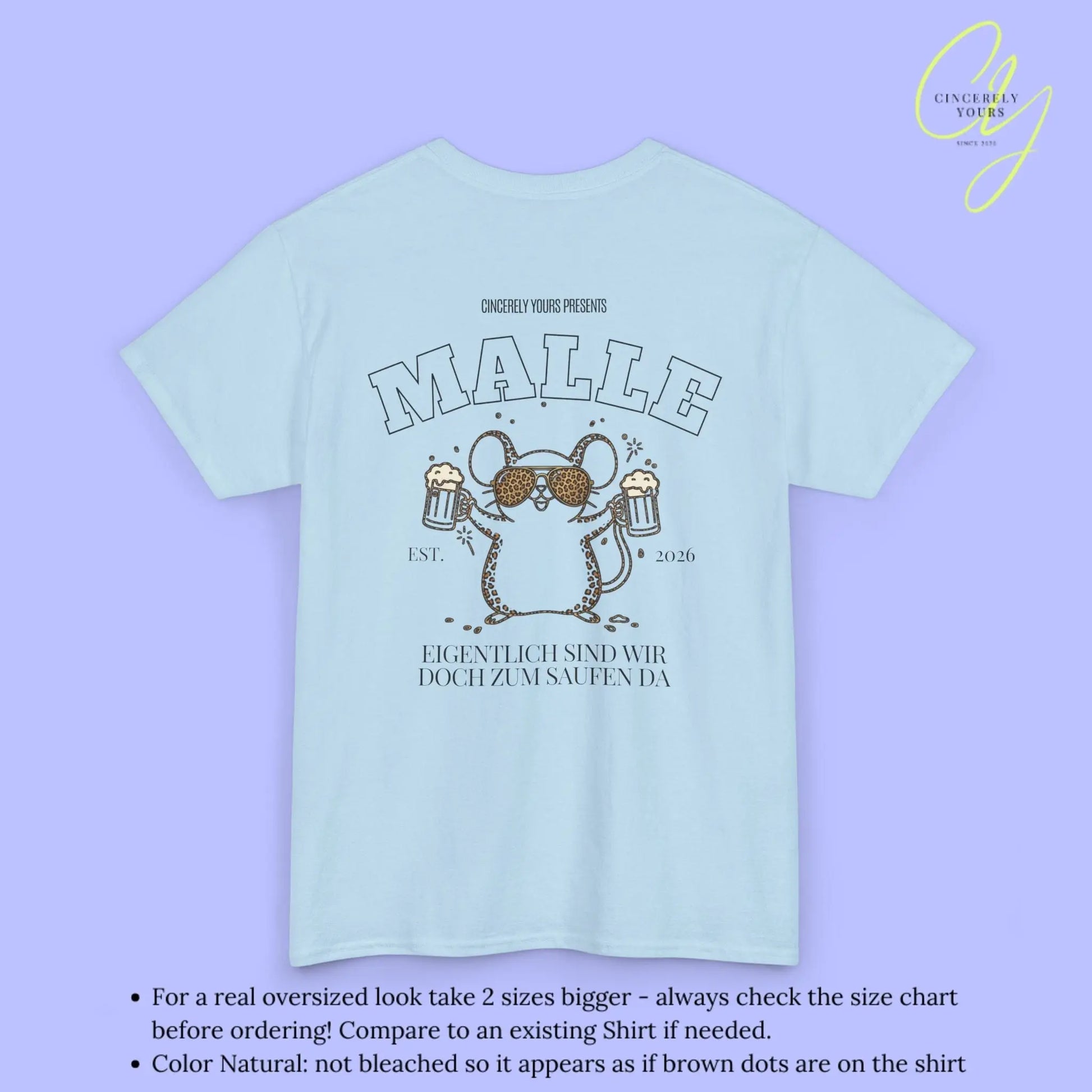Malle Party Shirt — Party Maus Bierkrug zum saufen da (Customizable) - Cincerely Yours