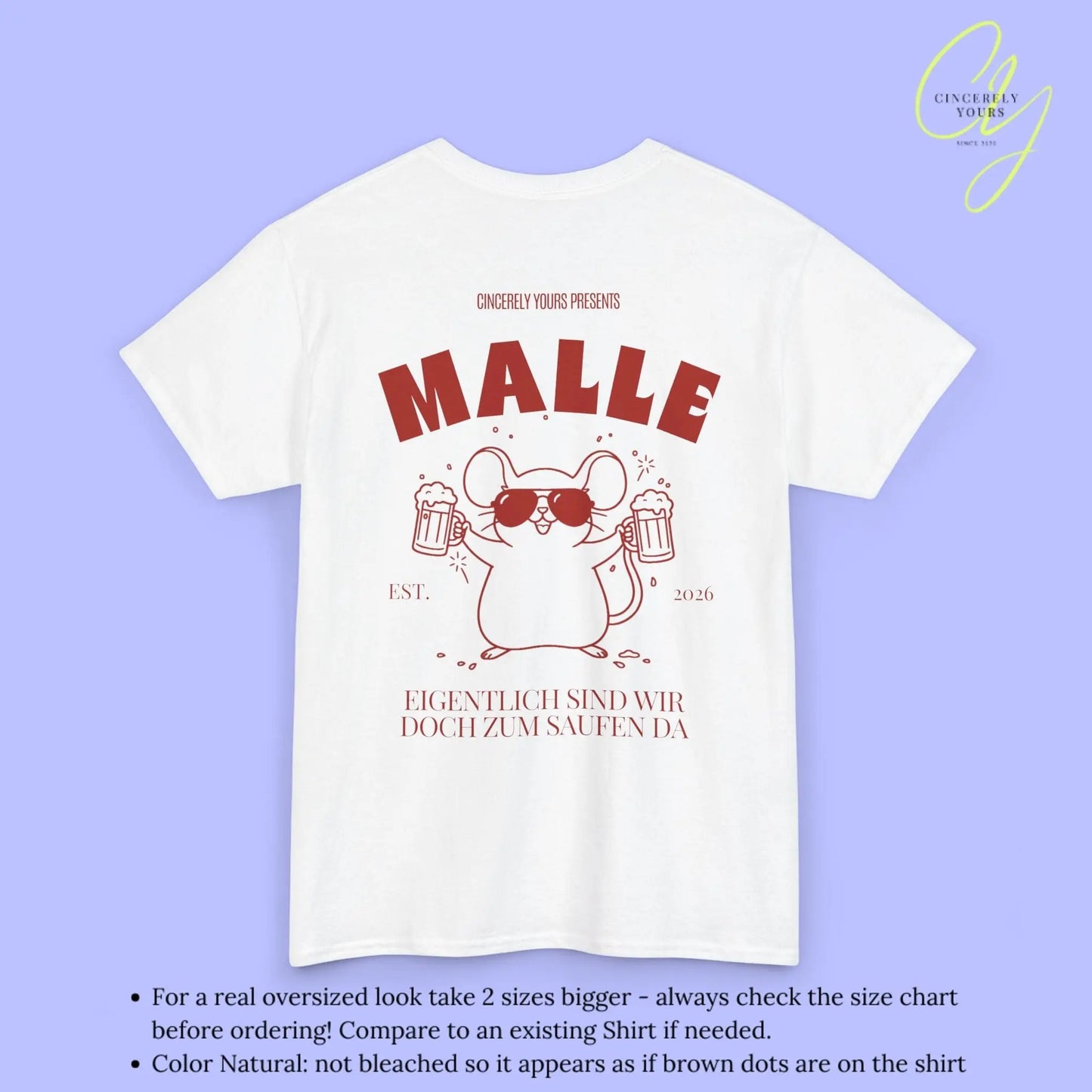 Malle Party Shirt — Party Maus Bierkrug zum saufen da (Customizable) - Cincerely Yours