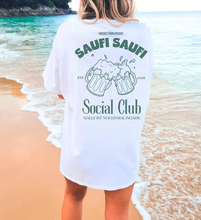 Malle Party Shirt — Saufi Saufi Social Club Bierkrüge (Customizable) - Cincerely Yours