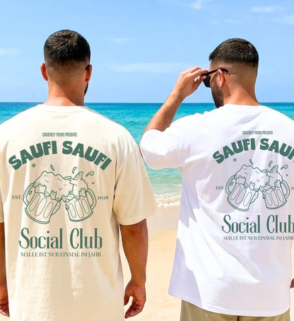 Malle Party Shirt — Saufi Saufi Social Club Bierkrüge (Customizable) - Cincerely Yours