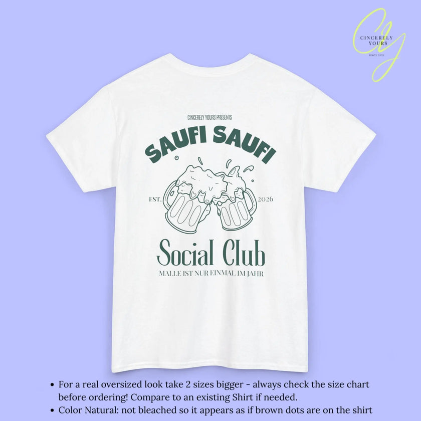 Malle Party Shirt — Saufi Saufi Social Club Bierkrüge (Customizable) - Cincerely Yours